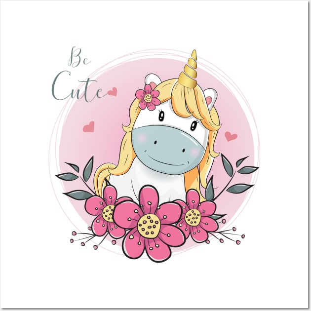 Be cute be a unicorn Wall Art by Pixrait